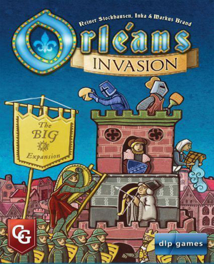 بردگیم اورلئان: تهاجم ( Orleans Invasion )